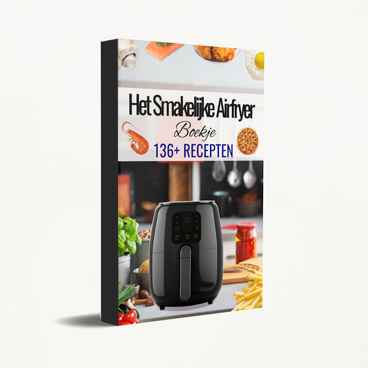 Kaft 'Het Smakelijk Airfryer Boekje' - 136+ Airfryer Recepten
